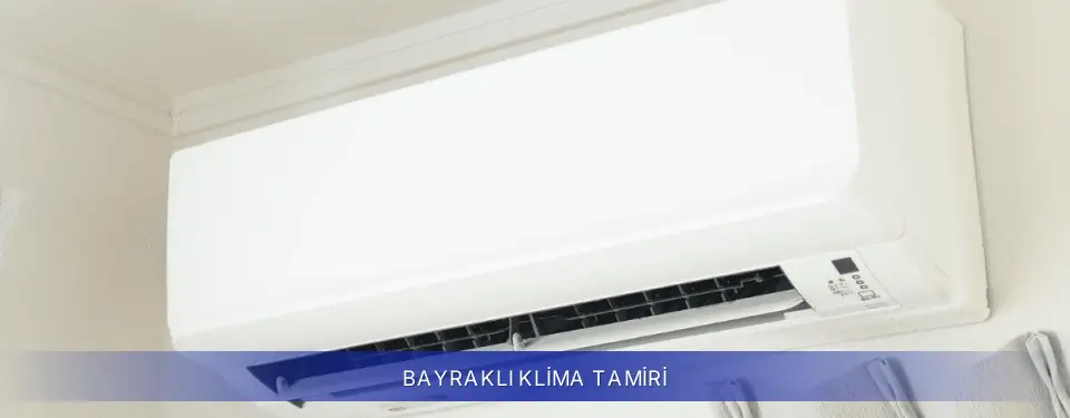 Bayraklı İlçemi Samsung Klima Tamiri